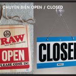 Làm Biển Open-Close, Giờ đóng – mở cửa đẹp giao tận nơi miễn phí