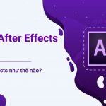 Tổ hợp phím tắt trong After Effect phổ biến nhất bạn nên biết